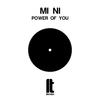 Power Of You - Mi Ni