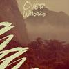 Over Where - Joram Wesnel