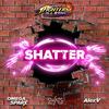 Shatter - Swats&Omega Sparx&alexV