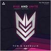 Rise and Unite (Insanity Anthem|2023 Edit) - TCM&SAVELLIX