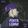 Pista Libre (Explicit) - Ruiz Lpb
