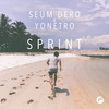 Sprint - Seum Dero&Yonetro