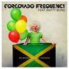 No Money (Reggae Version) - Corcovado Frequency&natty bong