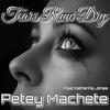 Tears Run Dry - Petey Machete&Katherine Jones