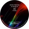 The Message (Original Mix) - Archie Hamilton