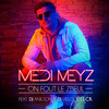 On fout le zbeul (Explicit) - Medi Meyz&DJ Vielo & Anilson&Leck