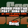 Ya...Nao Te Quero Mais (Meith & John Diaz Remix) - Pedro Freitas&Sina Key&Meith&John Diaz