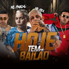 Hoje Tem Bailão(feat. Mc Rick & Mc Pikachu) (Explicit) - MC 10G&Mc Ch da Z.O