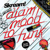 Mood to Funk - Skream