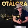 Si Te Atreves - Otalora