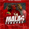 Malas Lenguas (Explicit) - Dj Gomeko&El Yumita&Los 4&Kaiser Attakawa