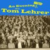 In Old Mexico - Tom Lehrer