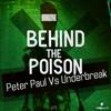 Behind The Poison (Original Mix) - Peter Paul&Under Break