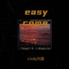 Easy Come Easy Go (cover: 蓝沁) - Lindy刘嘉禾