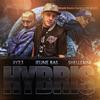Hybris (Explicit) - Jeune Ras&Shellerini&Ry23