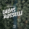 Love (Original Mix) - Lucas Rosselli