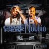 Came From Nothing (Explicit) - Young E Class&Yg Teck