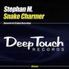 Snake Charmer (Monte's Mahal Mix) - Stephan M.&Monte la Rue