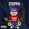 Steppa (Explicit) - Asteri&Rarri