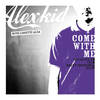 Come With Me (Tiga's Aciddeathrave Remix) - Alexkid