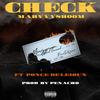 Check(feat. Ponce De'leioun) (Explicit) - YDC MARV&Ponce De'Leioun