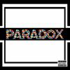 Paradox (feat. Bizzy Bone) (Explicit) - B.A.M.N ENT&Bizzy Bone