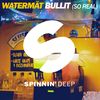 Bullit(So Real) (Radio Edit) - Watermät