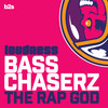 The Rap God (Explicit) - Bass Chaserz