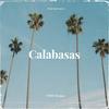 Calabasas (Explicit) - YHM Steppa