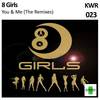 You & Me (Castiel L. Remix) - 8 Girls