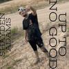 Up To No Good (Explicit) - Shayden Adams