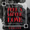 Feel A Little Love (OEstberg Remix) - Televisor&French Horn Rebellion