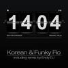 Unexpected (Endy DJ Remix) - Korean&Funky Flo