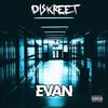 Evan (Explicit) - Diskreet