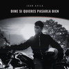 Dime Si Quieres Pasarla Bien - Juan Avila