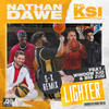 Lighter(feat. KSI, Window Kid & Big Zuu) (S-X Remix) - Nathan Dawe&KSI&Window Kid&Big Zuu