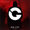 Bad Life (Original Mix) - DJ CALI