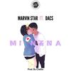 Mi Nena(feat. Marvin Star & Dacs) - Chelito El Emperador&Marvin Star&DACS