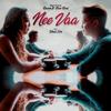 Nee Vaa - Ravenn&Dave Evad