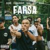 Farsa (Explicit) - UCLA&Sobs&Errijorge&SOS&Peu&Duzz