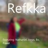 Refkka (feat. Nathaniel, Jonas, Pawel & Bo) (Explicit) - JxC&Nathaniel&Jonas&Pawel&Bo