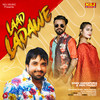 Laad Ladawe - Sonu Garanpuria&Mahi Panchal