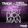 Short **** Man (Original Mix) - TmgK&Patrick Hofmann&Helyae