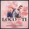 Loco Por Ti - Simon Ryan