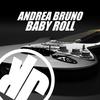 Baby Roll - Andrea Bruno