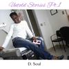 Untold Stories Pt. 1 (Explicit) - D. Soul