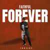 Faithful Forever - EmmaOMG