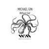 Without End - Michael Gin