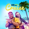 Cruise - DJ Baddo&Hypeman Luckey