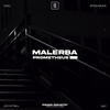 Watch Out - Malerba